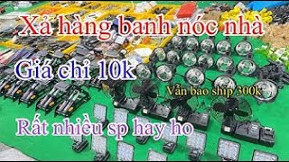 Lô hàng bãi nhật mới về xả kho thanh lí các mặt hàng