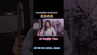 Kanzije Yesu, kanzije jooli praising song, lyrics