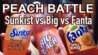 Soda Hunter Video Tasting: Peach Battle! Sunkist vs Big vs Fanta