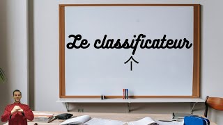 Le classificateur ge : étymologie et son utilisation