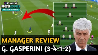 G. Gespirini 3-4-1-2 (กาสเปรินี่) รุกดีรับแน่น PES2021 (Manager Review)