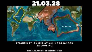 21.03.28 – Atlantis at Lemuria Ay Muling Babangon sa loob mo