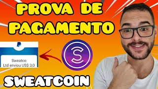 SWEATCOIN PROVA DE PAGAMENTO - COMO GANHAR OS $3 DOLARES NO PAYPAL NO APLICATIVO QUE DA DINHEIRO