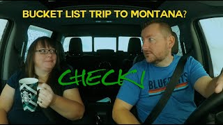 Montana Dreams: Part 1 - How Did We Get Here?!