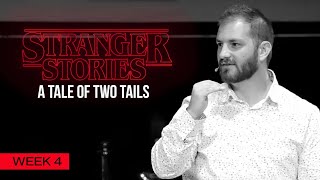 Stranger Stories - A Tale of Two Tails (Oct. 30, 2022)