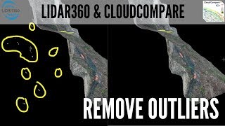 Lidar360 & Cloud Compare - Remove outliers