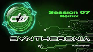 Synthcronia Session 07 Dunkel DM Remix