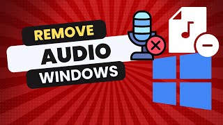 How to Remove Audio from Video on Windows in 2024