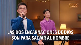 Música cristiana | Las dos encarnaciones de Dios son para salvar al hombre