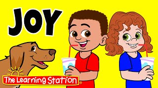 Joy ♫ Feelings ♫ Joyful Things ♫ Kids Songs by The Learning Station