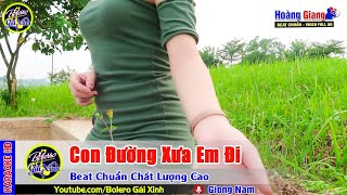 Con Đường Xưa Em Đi Karaoke Tone Nam | Nhạc Sống Dễ Hát 2024 | Bolero Gái Xinh