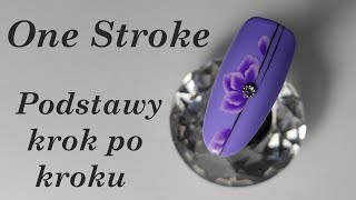 One Stroke nails krok po kroku podstawy || One stroke step by step