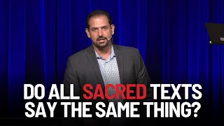 Do All Sacred Texts Say The Same Thing? | Abdu Murray