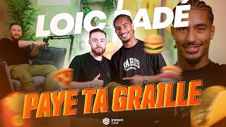 🍚 PAYE TA GRAILLE - Loic Badé x Instant Foot