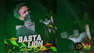 BasTa Lion - Real Shit [Official Music Audio]