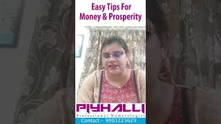 #shorts । Easy Tips for Money and prosperity। Piyhalli Roy Gupta । Numerology Remedy