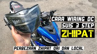 LC135 | Beza Zhipat Ori VS Copy! Cara Wiring DC Zhipat + Suis 3 Step! Pantang Larang Zhipat! #Zhipat