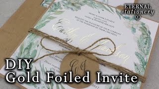 DIY Gold foil Wedding Invitations | Rustic Watercolour Succulents | How to gold foil | Minc