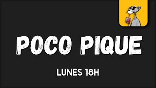 POCO PIQUE - PROGRAMA 11 - @FANADIGITAL  STREAMING STUDIO