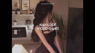 kiana ledé-wicked games (sped up+reverb) // tiktok version