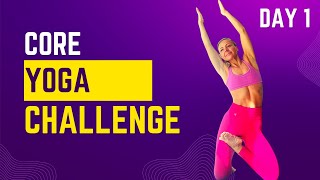 DAY 1: CORE STRENGH CHALLENGE | 10-DAY POWER YOGA | Yoga Workout