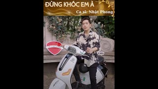 [Ca Nhạc] Đừng Khóc Em À - Nhật Phong #DungKhocEmA  #NhatPhong