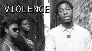 Violence (Street-Level Music Video Summer 2014)