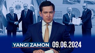 "YANGI ZAMON" dasturi (09.06.2024)