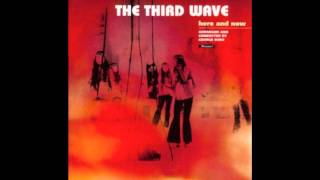 The Third Wave ~ Maiden Voyage