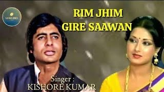 Rimjhim Gire Sawan | रिमझिम गिरे | Manzil | Amitabh Bachchan | Kishore Kumar