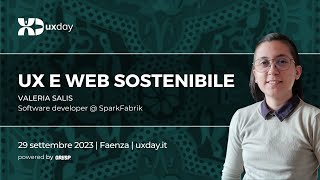 UX e Web sostenibile | Valeria Salis | uxday 2023