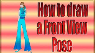 How to draw fashion front view, fashion illustration, fashion sketches