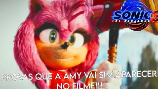 PROVAS QUE A AMY ROSE VAI APARECER EM SONIC 3 O FILME!! | TEORIA