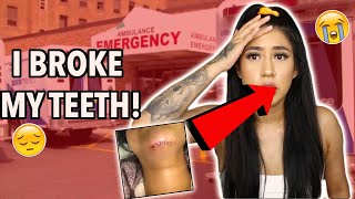 I BROKE MY TEETH😢 ... (STORY TIME) *GRAPHIC*