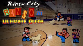 #RiverCityRansom River City Ransom - NES - ULTIMATE GUIDE - ALL Bosses, ALL Secrets, 100%!