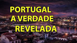 PORTUGAL E A REALIDADE REVELADA