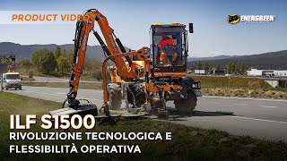 ILF S 1500 Rivoluzione Tecnologica e Flessibilità Operativa | Professional Machines | Energreen