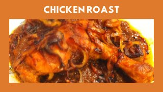 Chicken Roast Recipe | Bengali Style Chicken Roast | Spicy Chicken Roast @SpiceEats