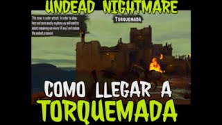 RDR1 COMO LLEGAR a TORQUEMADA UNDEAD NIGHTMARE Red dead redemption PS4 PS5 2023