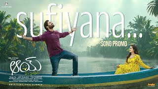 Sufiyana Song Promo | AAY | NarneNithiin, NayanSarika | Ram Miriyala | AnjiKManiputhra | GA2Pictures