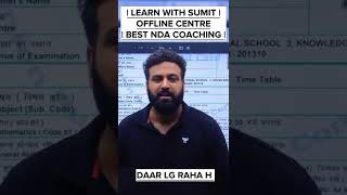 Paper Se Dar Lagta Hai To Jarur Dekhe | Best NDA Coaching In Delhi | Learn With Sumit #nda #shorts