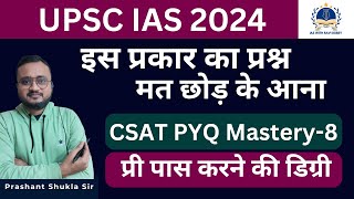 CSAT 2024 PYQ Mastery With Eliminations Techniques 8