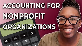 Accounting for Nonprofit Organizations: What You Need to Know