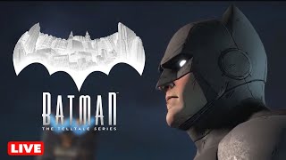 🔴LIVE HAWKWINDS - BATMAN The Telltale Series Episode 2