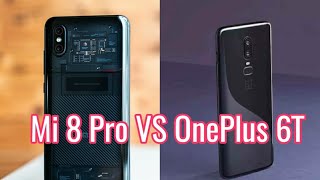 Mi 8 Pro VS OnePlus 6T  Full Comparison