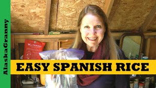 Easy Spanish Rice Meal In A Bag Pantry Recipe...Granny Camp Cooking