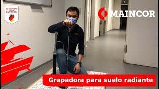 Grapadora para sistema de suelo radiante con grapas