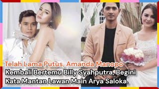 Telah Lama Putus, Amanda Manopo Kembali Bertemu Billy Syahputra, Begini Kata Mantan Lawan Main...