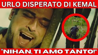 KEMAL URLA LA SUA DISPERAZIONE NEL POZZO: "NIHAN, TI AMO TANTO!" - Anticipazioni Endless Love