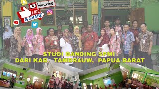 KUNJUNGAN STUDI BANDING Sistem Penjaminan Mutu Internal dari KAB.  TAMBRAUW,  PAPUA BARAT   #SDNGOLO